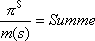 (Pi^s) / (m(s)) = Summe